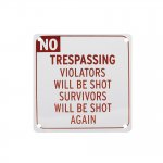 Plåtskylt-No Trespassing